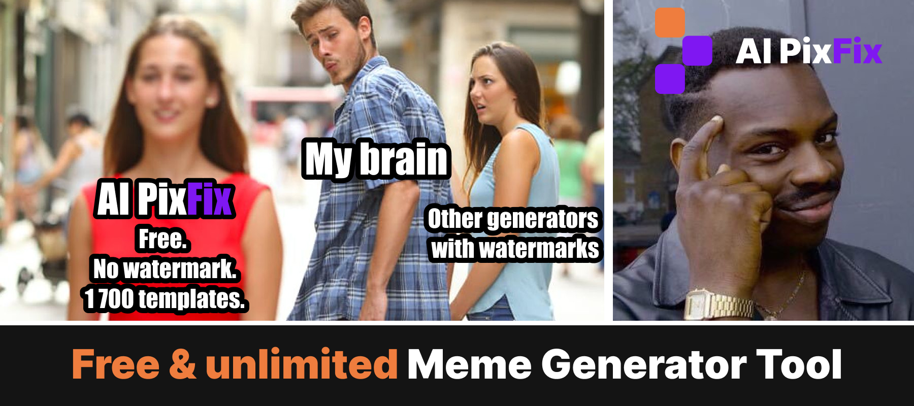 Free meme generator with no watermark — AI PixFix vs other generators